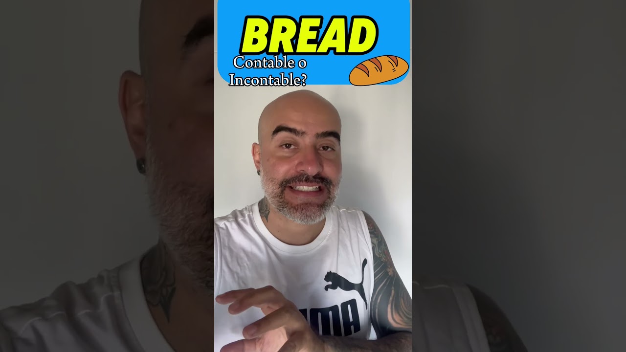 bread es contable o incontable