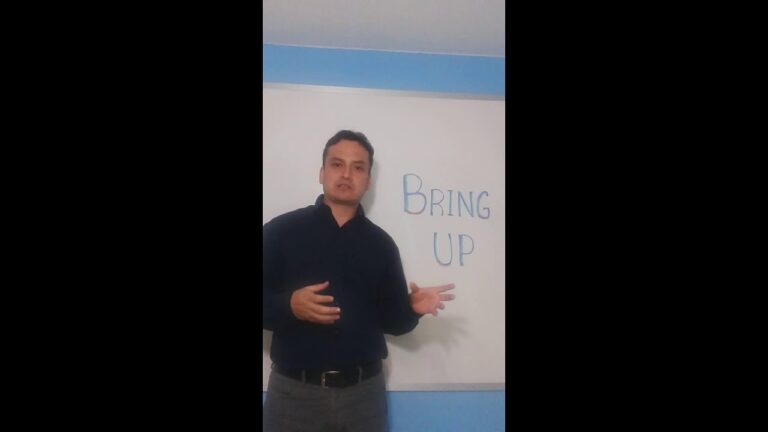 bring up phrasal verb significado
