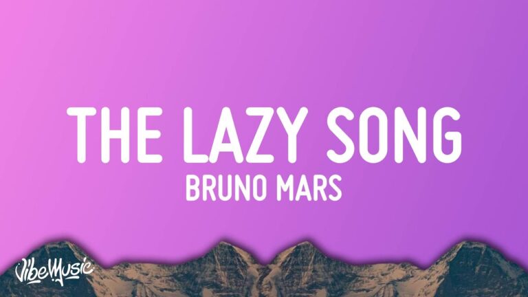 bruno mars the lazy song letra