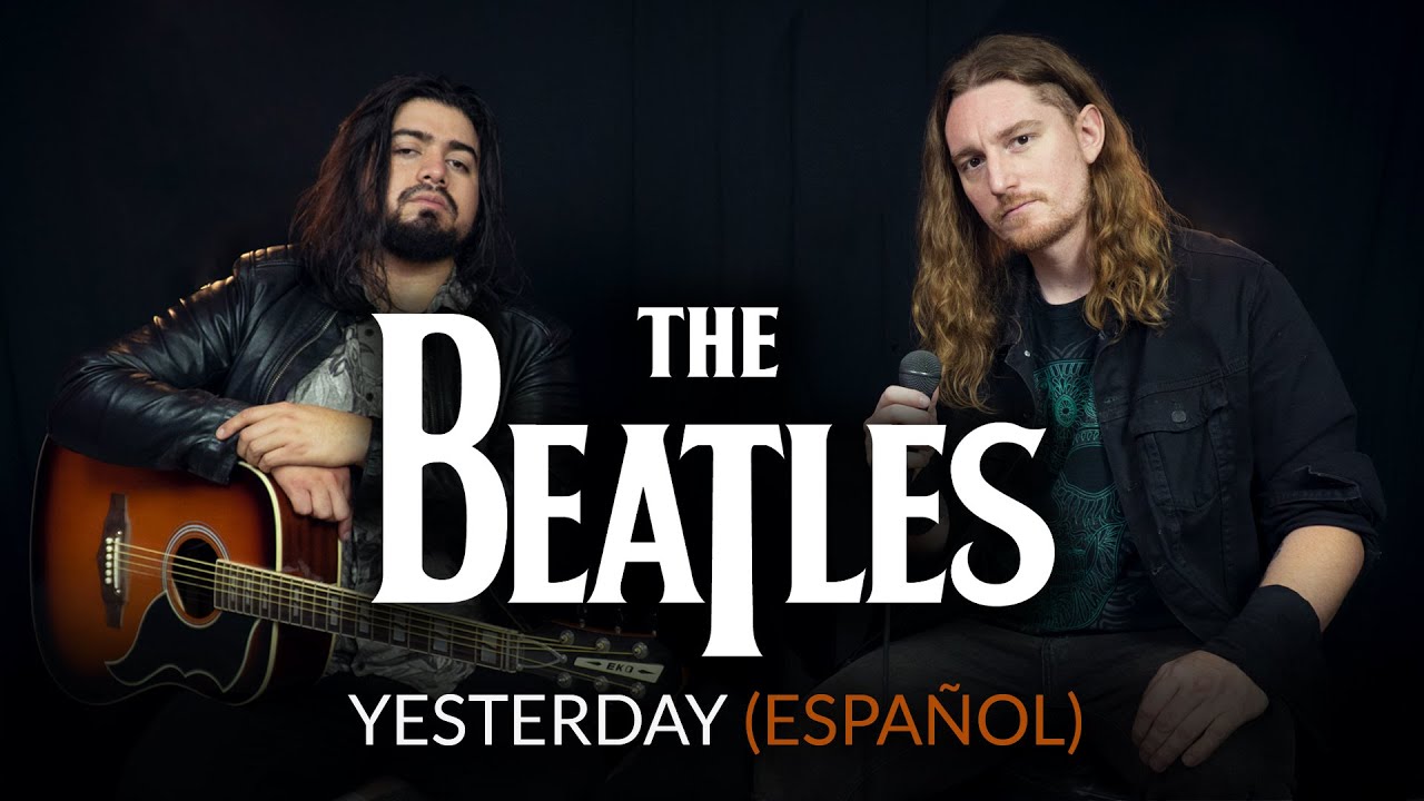 cancion de yesterday en español
