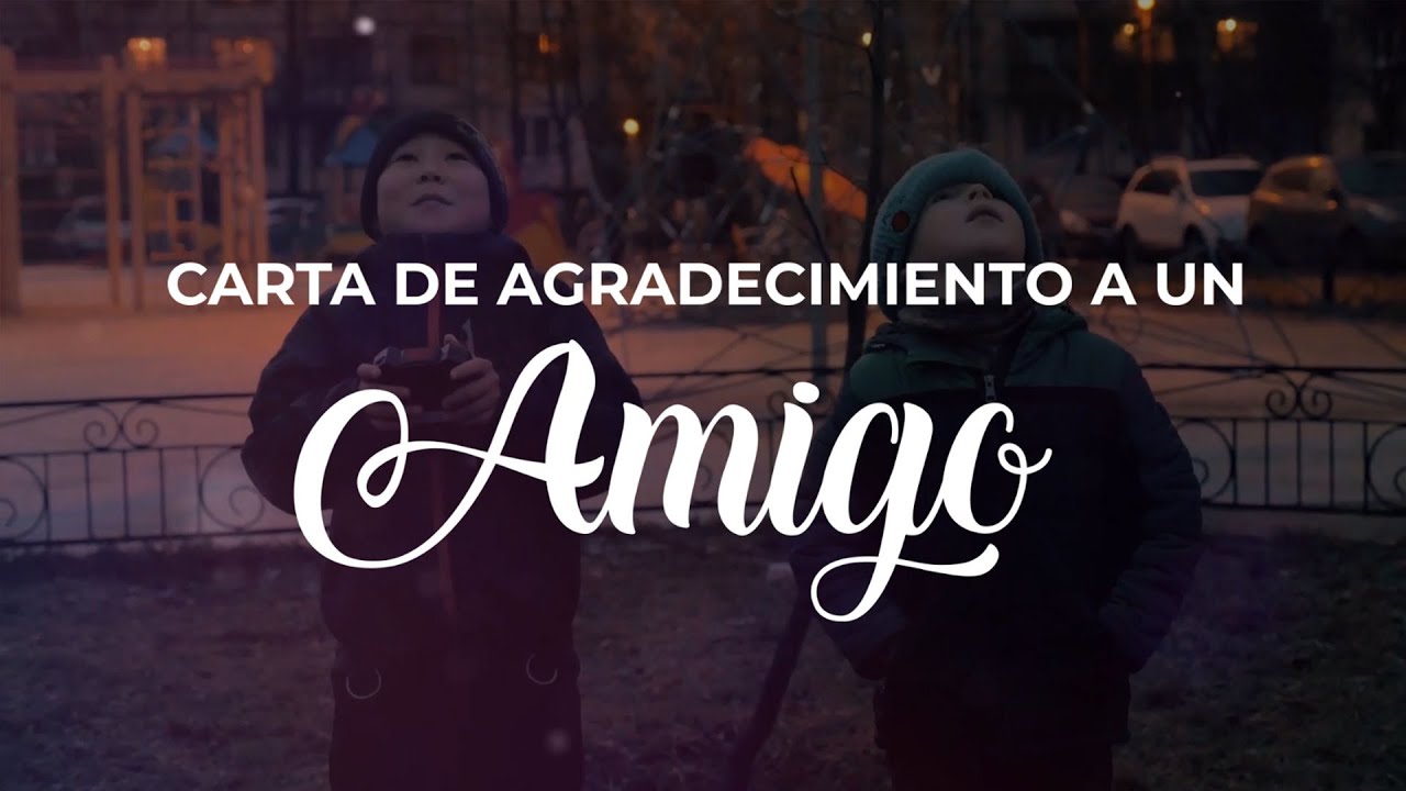 carta de agradecimiento a un amigo