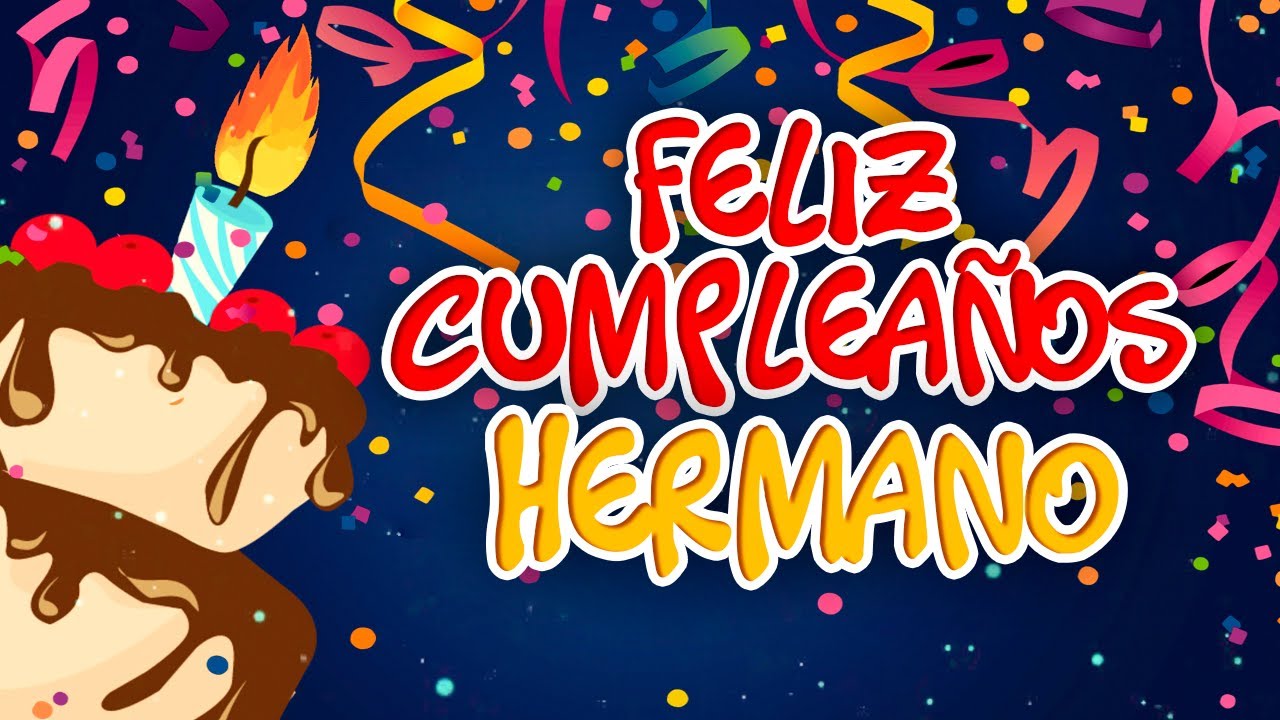 carta para felicitar a un hermano en su cumpleaños