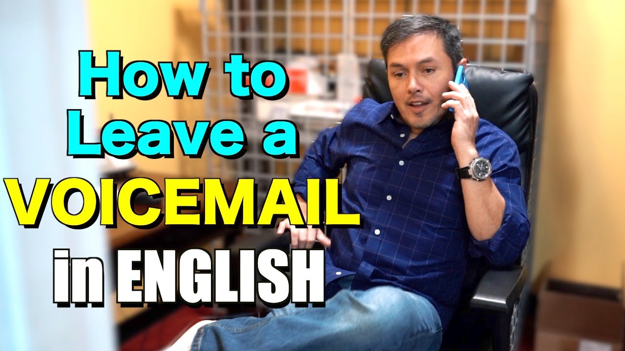 como dejar un mensaje de voz en ingles