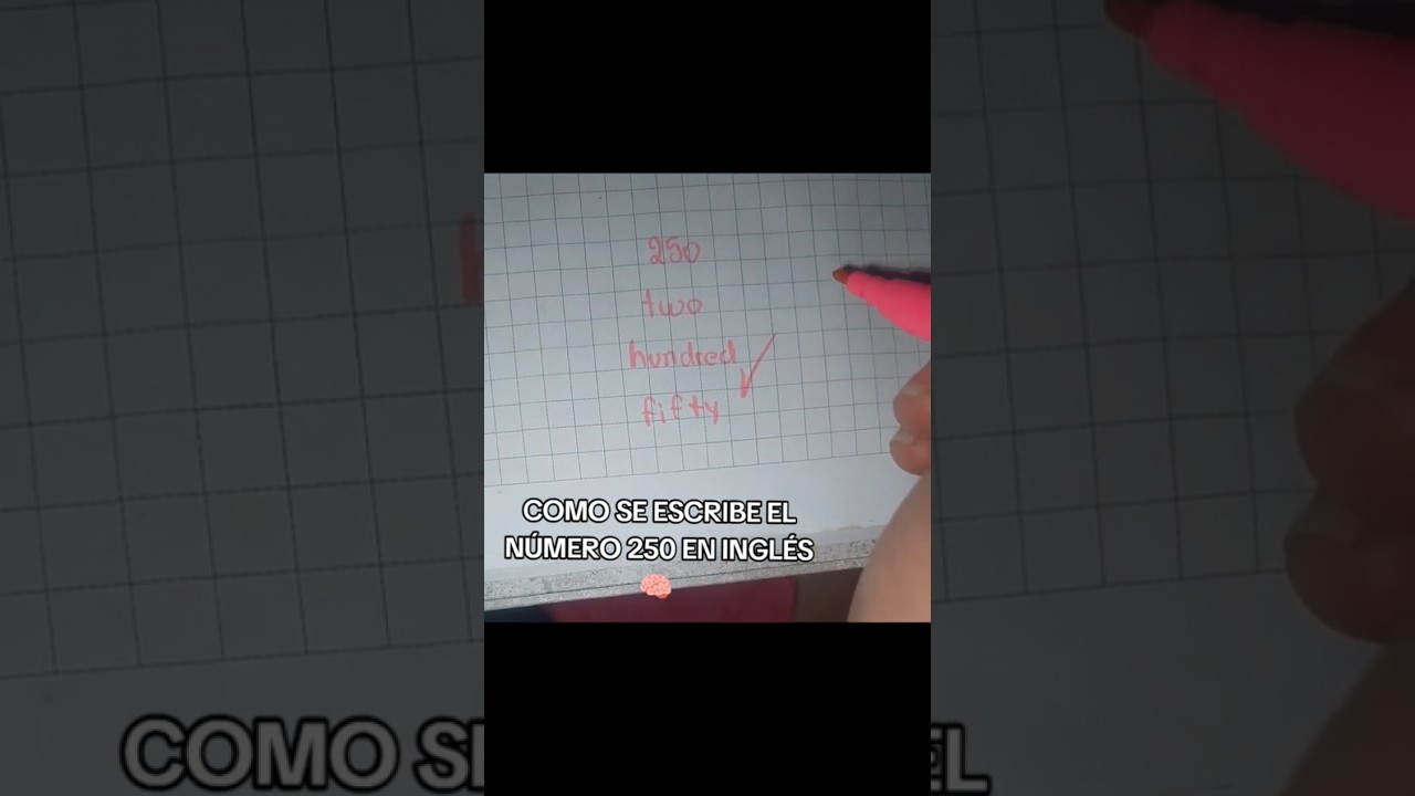 como se dice 250 en inglés