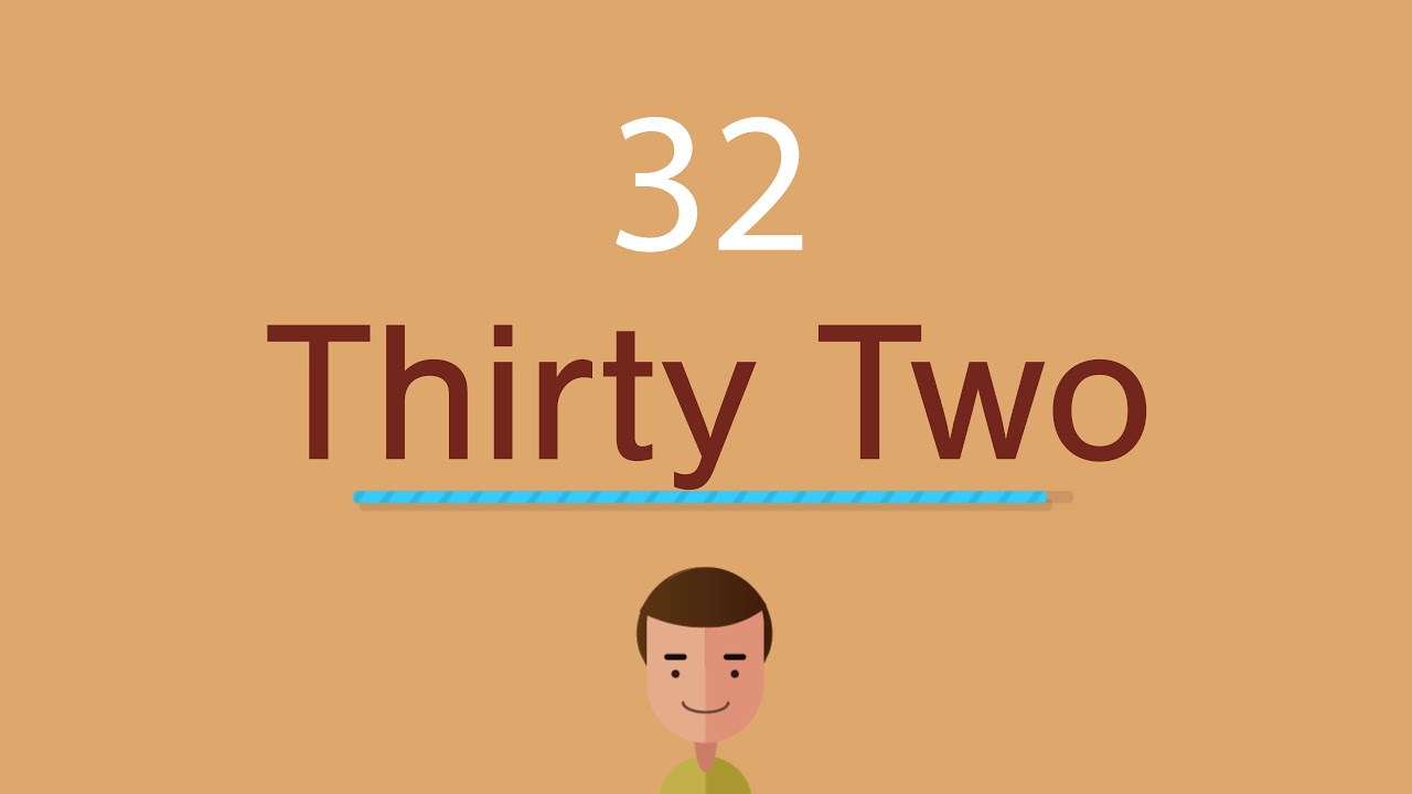 como se dice 32 en inglés