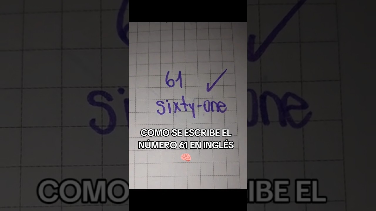 como se dice 61 en inglés