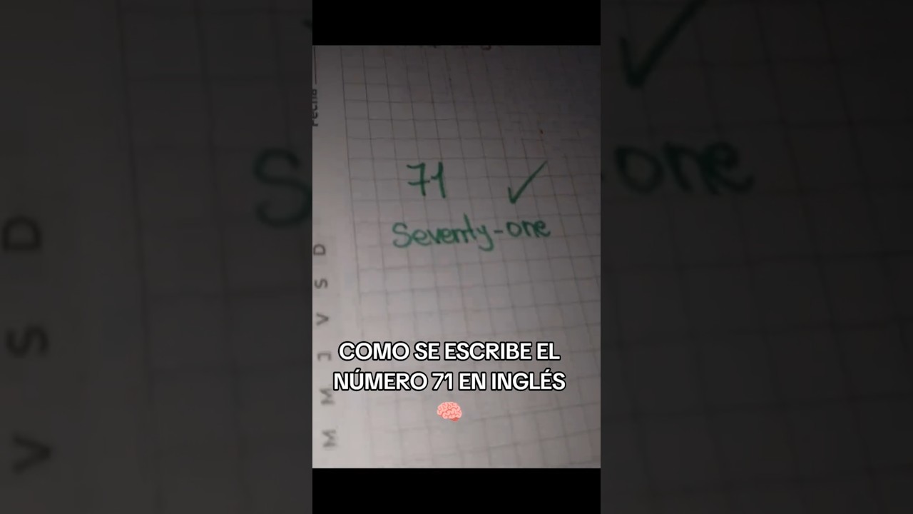 como se dice 71 en inglés