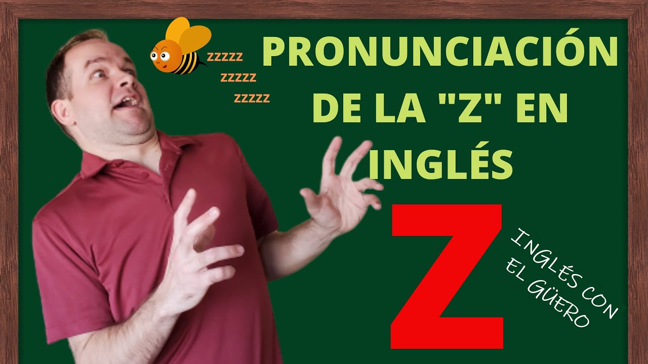 como se dice z en inglés