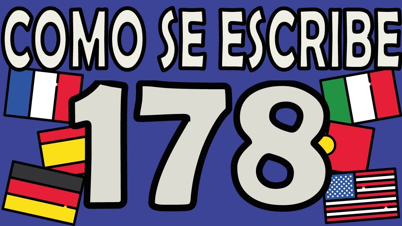 como se escribe 178 en letras