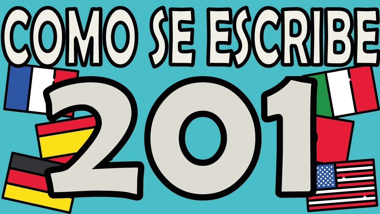 como se escribe 201 en ingles