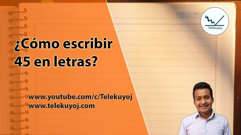 cómo se escribe 45 en letra