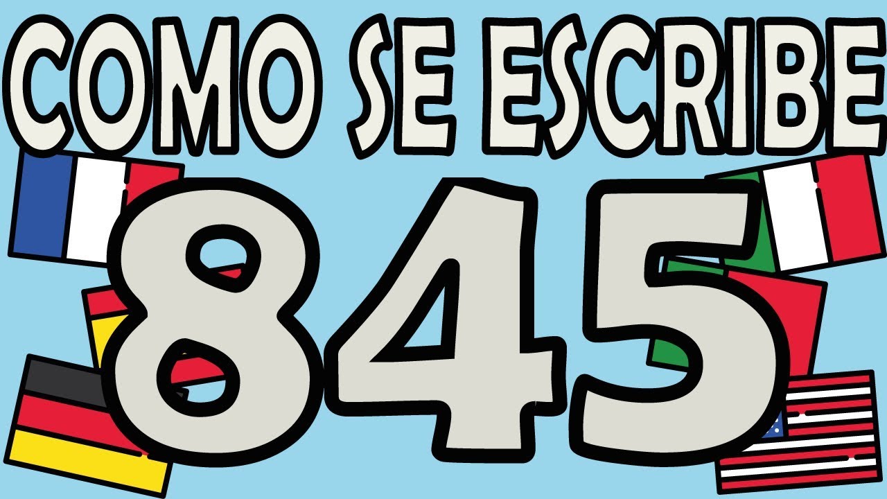 cómo se escribe 845 en inglés