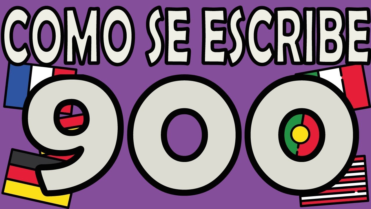 como se escribe 900 con letra