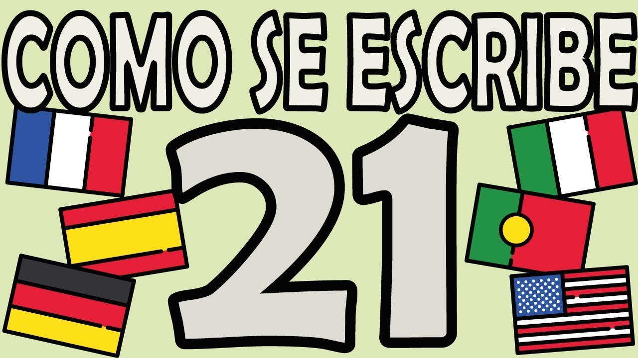 cómo se escribe el 21