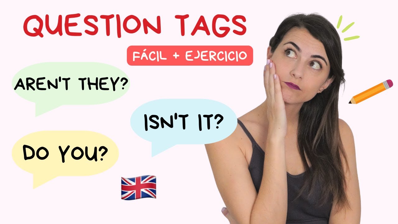 como se hacen las tag questions