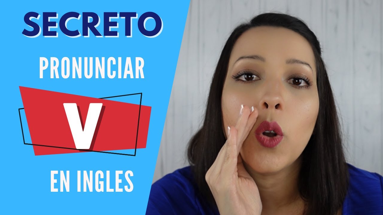 como se pronuncia la v en ingles