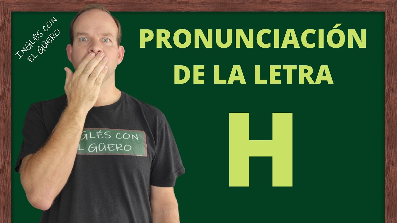 como suena la h en ingles