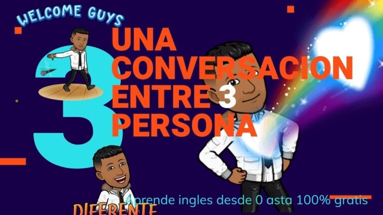 conversaciones en ingles de 3 personas