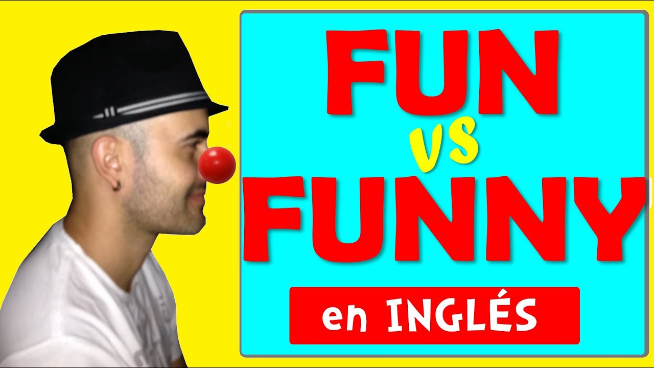 diferencia entre fun y funny