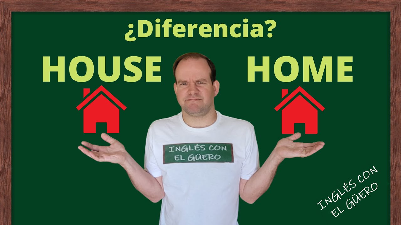diferencia entre house y home