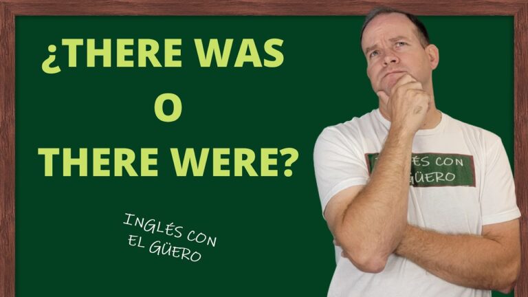 diferencia entre there was y there were