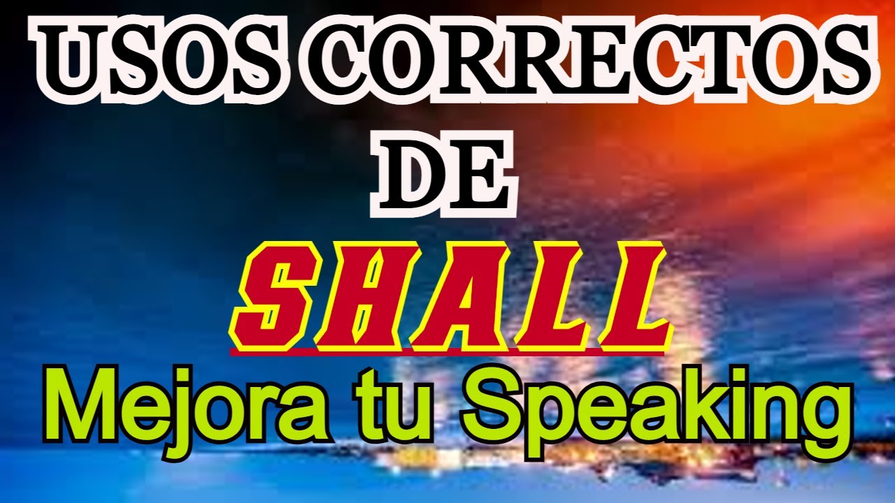 diferencia entre will y shall