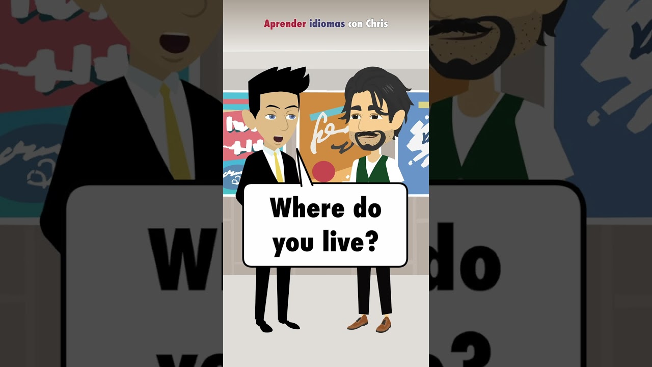 donde vives en ingles con respuesta