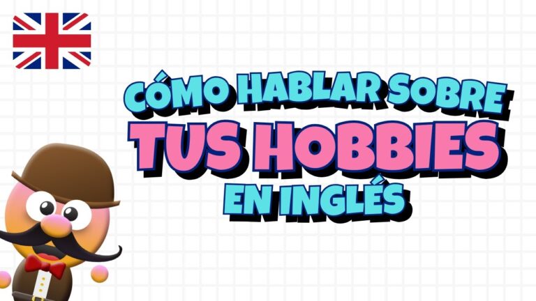 ejemplos de hobbies en inglés