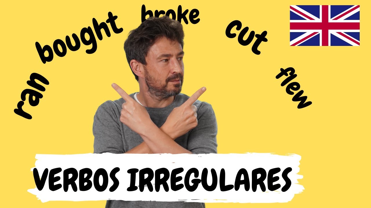 ejercicio verbos regulares e irregulares