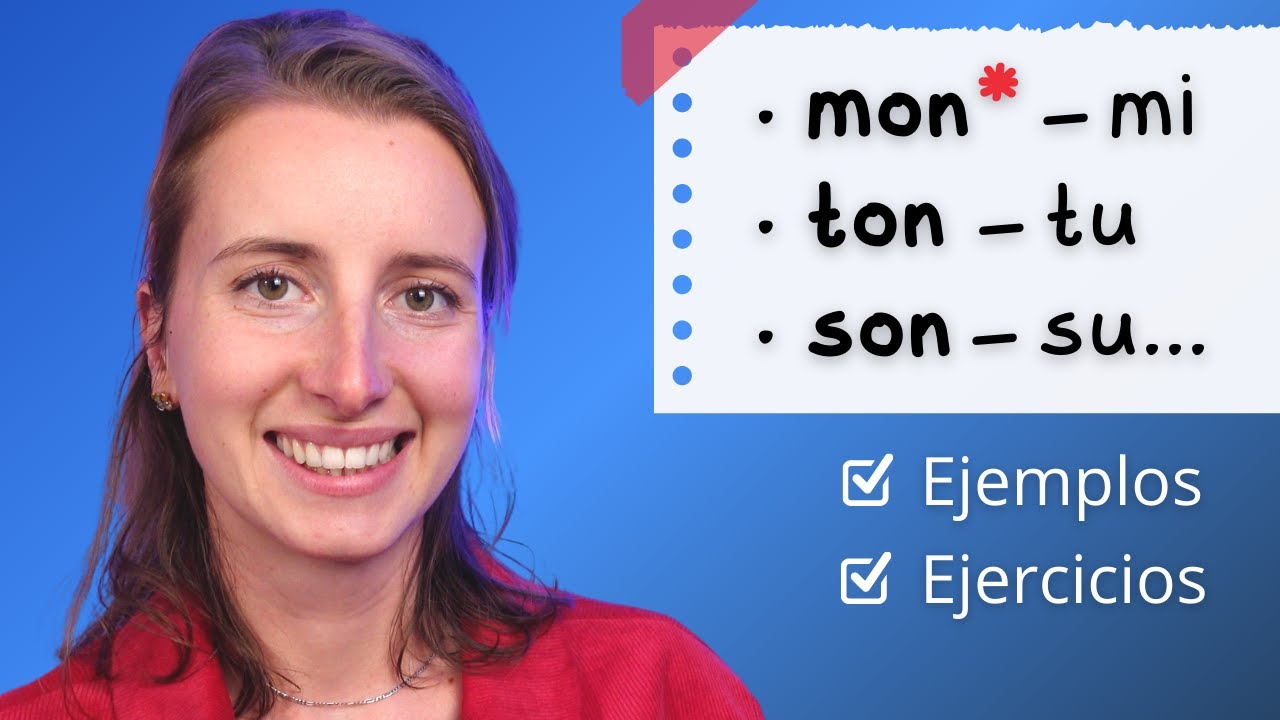 ejercicios de adjetivos posesivos en frances