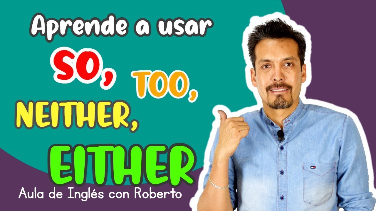 ejercicios de either neither so too