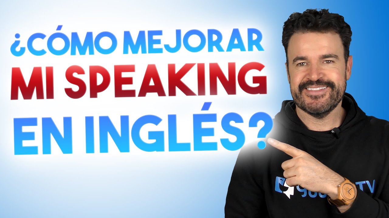 ejercicios para mejorar el speaking
