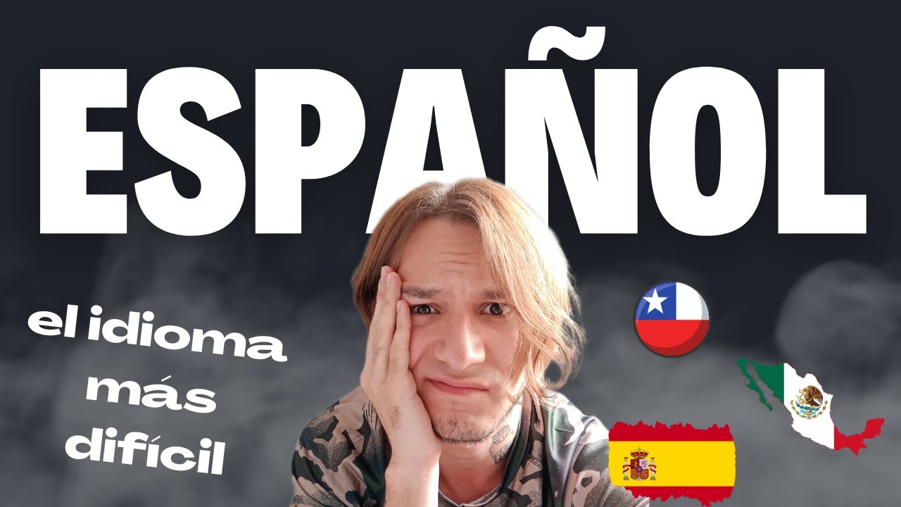 el español es uno de los idiomas más difíciles