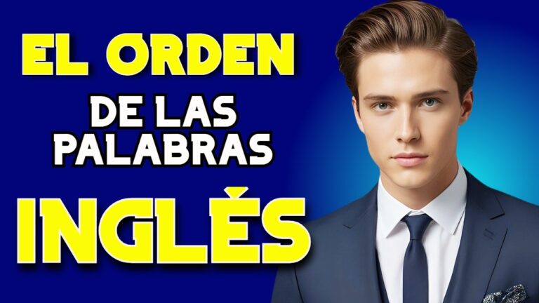 el orden de las palabras en ingles