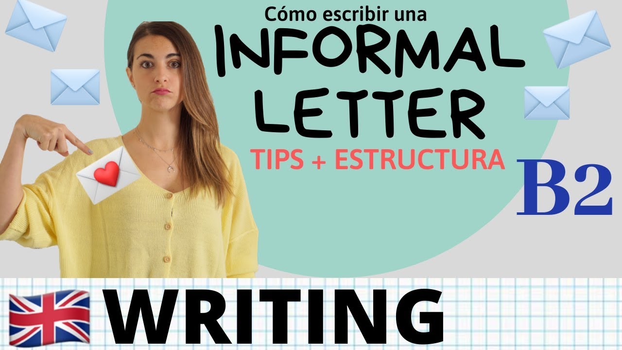 email informal en inglés b2 ejemplos