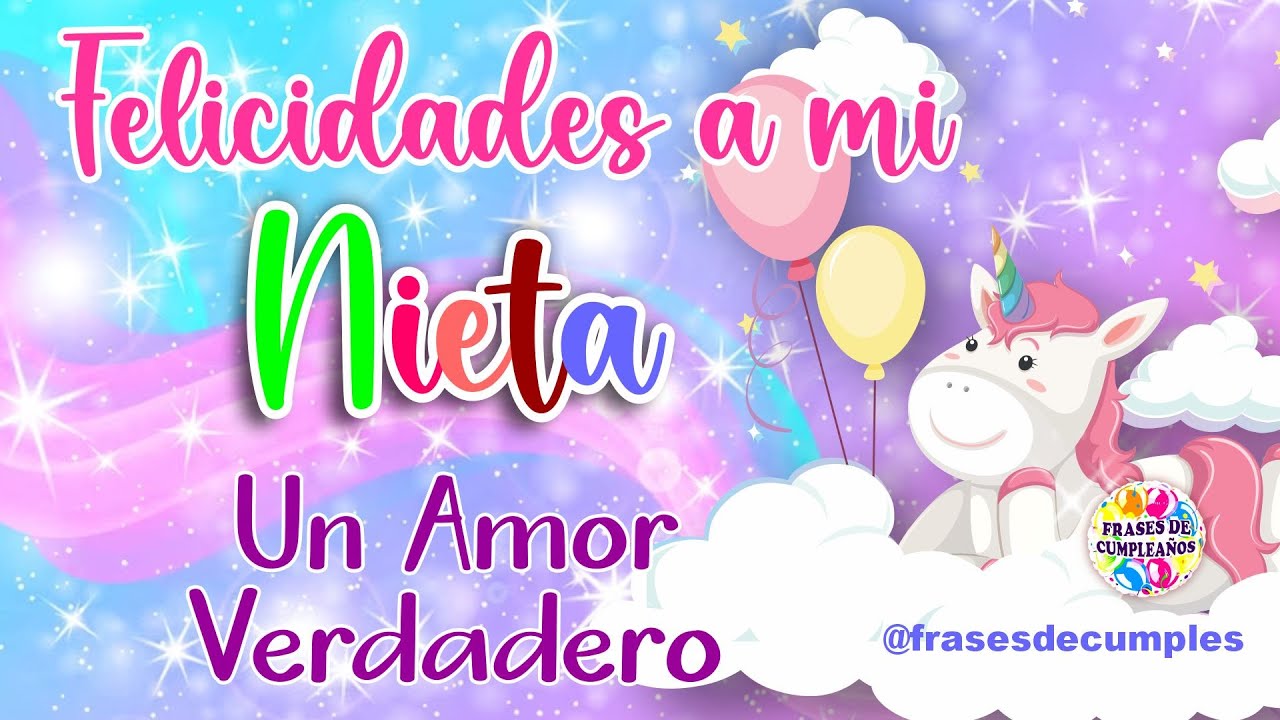 felicitaciones de cumpleaños para una nieta adolescente