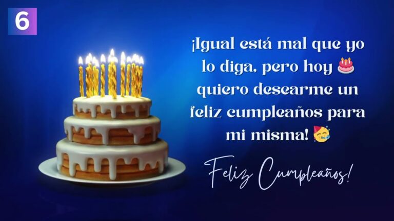 frases de cumpleaños para mi misma
