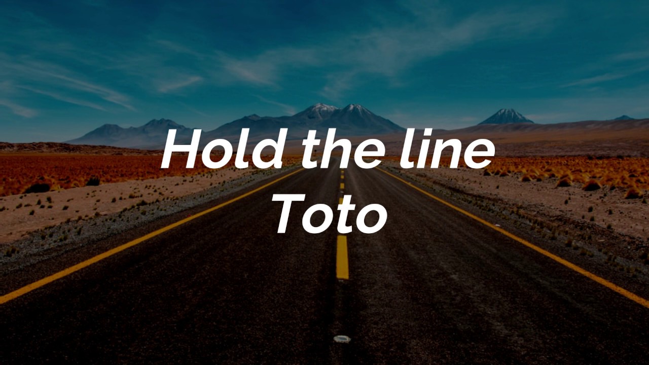hold the line letra ingles español