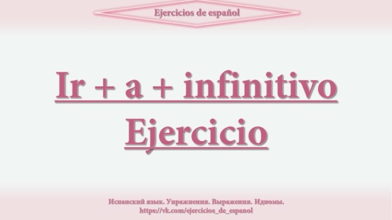 ir a + infinitivo ejercicios