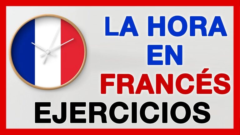 la hora en frances ejercicios