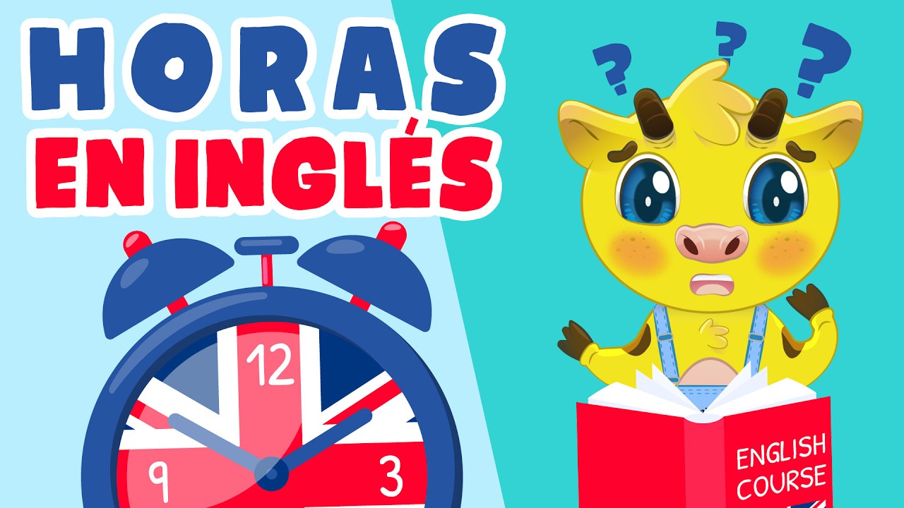 las horas en ingles para niños