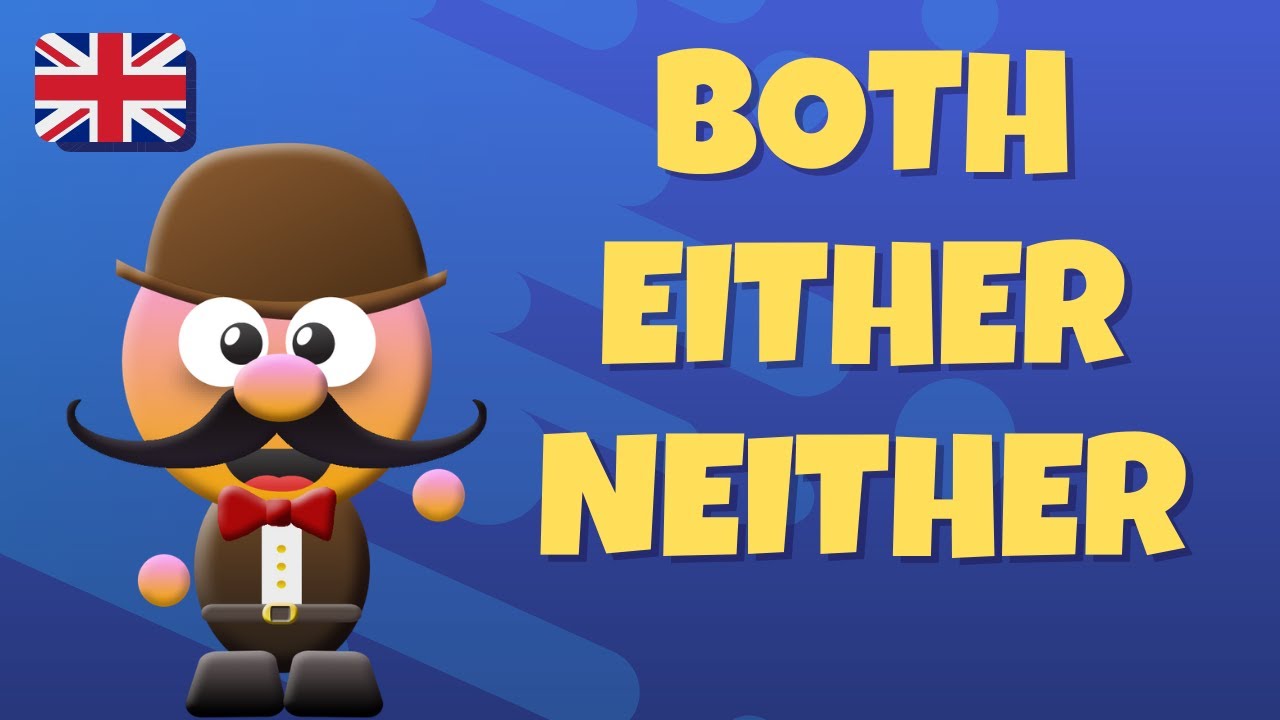 oraciones con both either neither