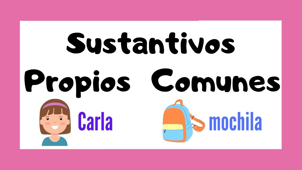 oraciones con nombres propios y comunes