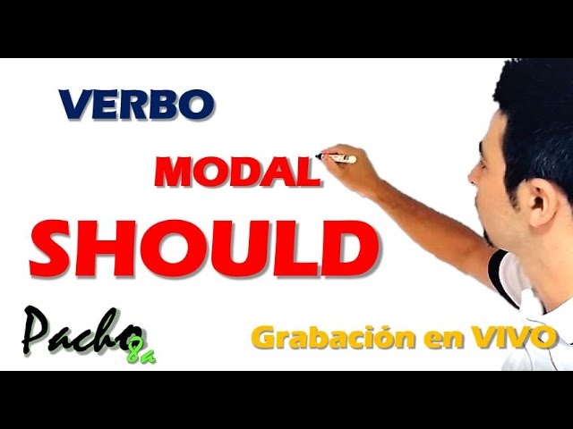 oraciones con should ingles y español