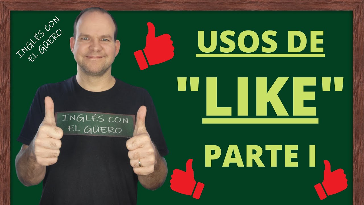 oraciones en ingles con i like