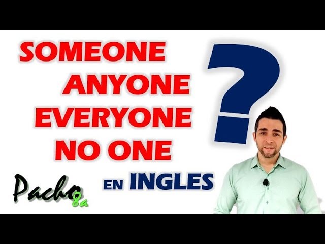 oraciones en ingles con pronombres indefinidos