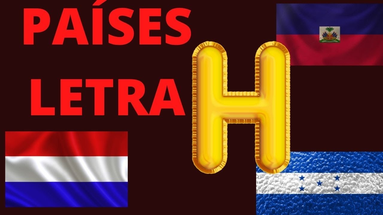 paises que empiezan con h