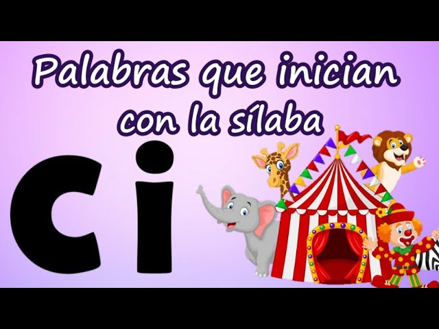 palabras con la letra ci