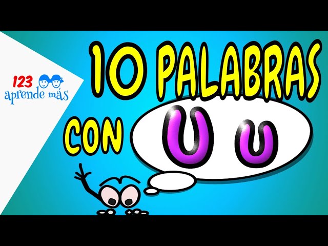 palabras de 5 letras terminadas en u