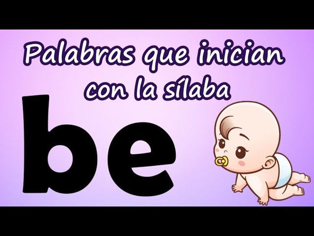 palabras que empiecen por be